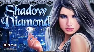 Shadow Diamond Slots